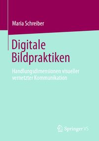 Produktbild: Digitale Bildpraktiken