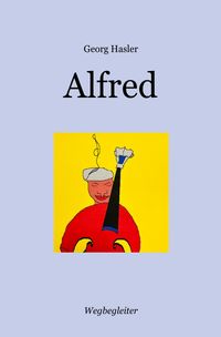 Produktbild: Wegbegleiter Serie / Alfred