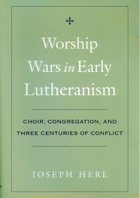 Produktbild: Worship Wars in Early Lutheranism