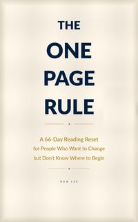 Produktbild: The One Page Rule: A 66-Day Reading Reset for People Who Want to Change but Don't Know Where to Begin