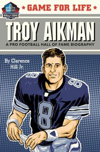 Produktbild: Hill, C: Game for Life: Troy Aikman