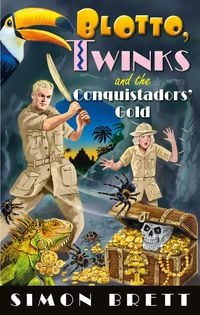 Produktbild: Blotto, Twinks and the Conquistadors' Gold