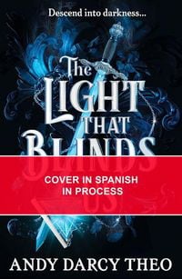 Produktbild: La Luz Que Nos Ciega / The Light That Blinds Us (Spanish Edition)