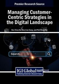 Produktbild: Managing Customer-Centric Strategies in the Digital Landscape