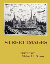 Produktbild: Street Images (Writings from Street People, #1)