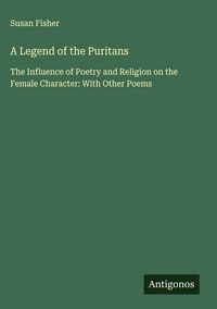 Produktbild: A Legend of the Puritans