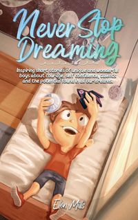 Produktbild: Never Stop Dreaming