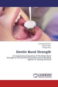 Produktbild: Anand, S: Dentin Bond Strength