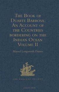 Produktbild: Book of Duarte Barbosa: An Account of the Countries bordering on the Indian Ocean and their Inhabitants