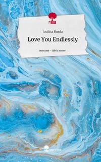 Produktbild: Love You Endlessly. Life is a Story - story.one
