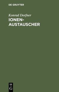 Bild vom Artikel Ionenaustauscher vom Autor Konrad Dorfner