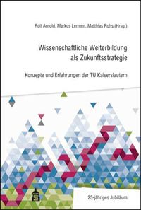 Produktbild: Wissenschaftliche Weiterbildung als Zukunftsstrategie