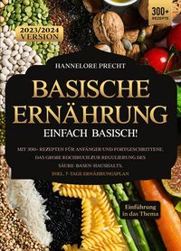 Produktbild: Basische Ern&auml;hrung - Einfach Basisch!