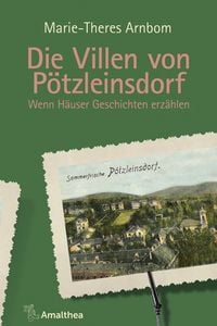 Bild vom Artikel Die Villen von Pötzleinsdorf vom Autor Marie-Theres Arnbom