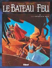 Produktbild: Le bateau feu, Tome 4: Le dernier pas