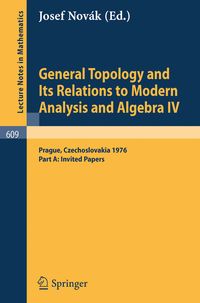 Produktbild: General Topology and Its Relations to Modern Analysis and Algebra IV