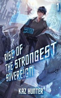 Produktbild: Rise of the Strongest Sovereign