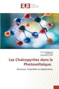 Produktbild: Les Chalcopyrites dans le Photovolta&iuml;que: