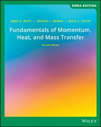 Produktbild: Fundamentals of Momentum, Heat, and Mass Transfer, EMEA Edition