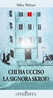 Produktbild: Chi ha ucciso la signora Skrof?