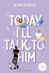 Produktbild: Today I'll Talk to Him - Today Tome 1