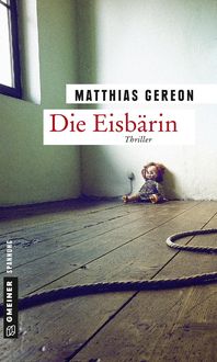 Bild vom Artikel Die Eisbärin vom Autor Matthias Gereon