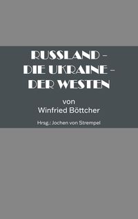 Produktbild: Russland - Die Ukraine - Der Westen