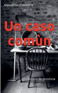 Produktbild: Un caso com&ugrave;n - delitos de provincia 1