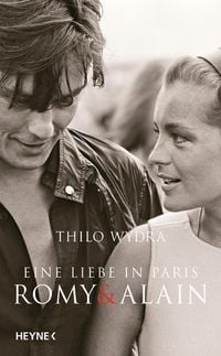 Bild vom Artikel Eine Liebe in Paris – Romy und Alain vom Autor Thilo Wydra