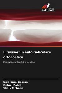 Produktbild: Il riassorbimento radicolare ortodontico