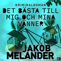 Produktbild: Det b&auml;sta till mig och mina v&auml;nner