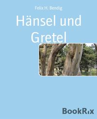 Produktbild: H&auml;nsel und Gretel