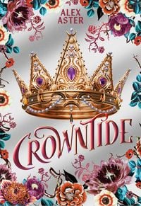 Produktbild: Crowntide: Collector's Edition (the Lightlark Saga Book 4)