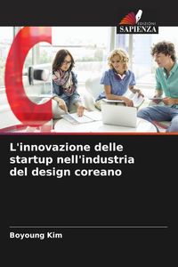 Produktbild: L'innovazione delle startup nell'industria del design coreano