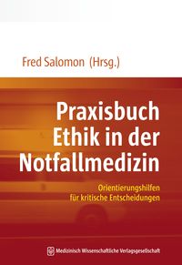 Produktbild: Praxisbuch Ethik in der Notfallmedizin