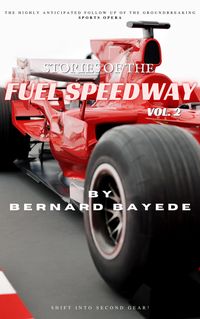 Produktbild: Stories of the Fuel Speedway (Volume 2)
