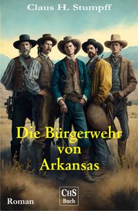 Produktbild: Die B&uuml;rgerwehr in Arkansas