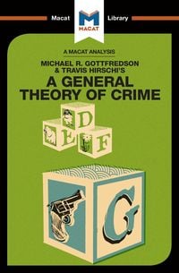 Produktbild: An Analysis of Michael R. Gottfredson and Travish Hirschi's A General Theory of Crime