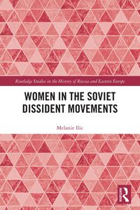 Produktbild: Women in the Soviet Dissident Movements