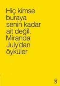 Produktbild: Hic Kimse Buraya Senin Kadar Ait Degil.