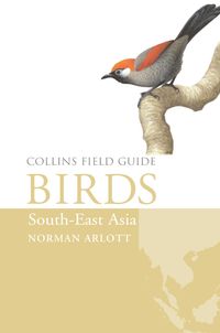 Produktbild: Arlott, N: Birds of South-East Asia