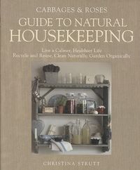 Produktbild: Cabbages and Roses Guide to Natural Housekeeping