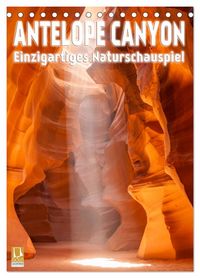 Produktbild: Antelope Canyon &ndash; Einzigartiges Naturschauspiel (Tischkalender 2026 DIN A5 hoch), CALVENDO Monatskalender