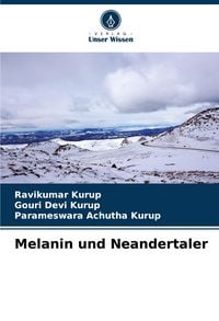 Produktbild: Melanin und Neandertaler