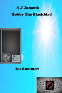 Produktbild: Bobby The Blackbird- It's Summer!
