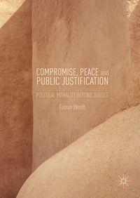 Produktbild: Compromise, Peace and Public Justification