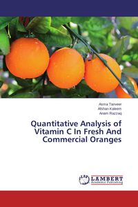 Produktbild: Quantitative Analysis of Vitamin C In Fresh And Commercial Oranges