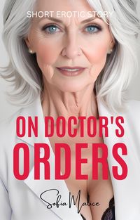 Produktbild: On Doctor's Orders (Incredible Grandmothers)