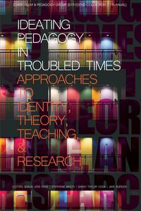 Produktbild: Ideating Pedagogy in Troubled Times