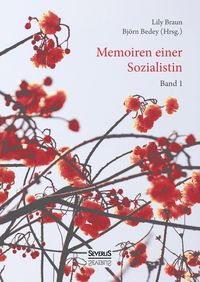 Produktbild: Memoiren einer Sozialistin &ndash; Band 1